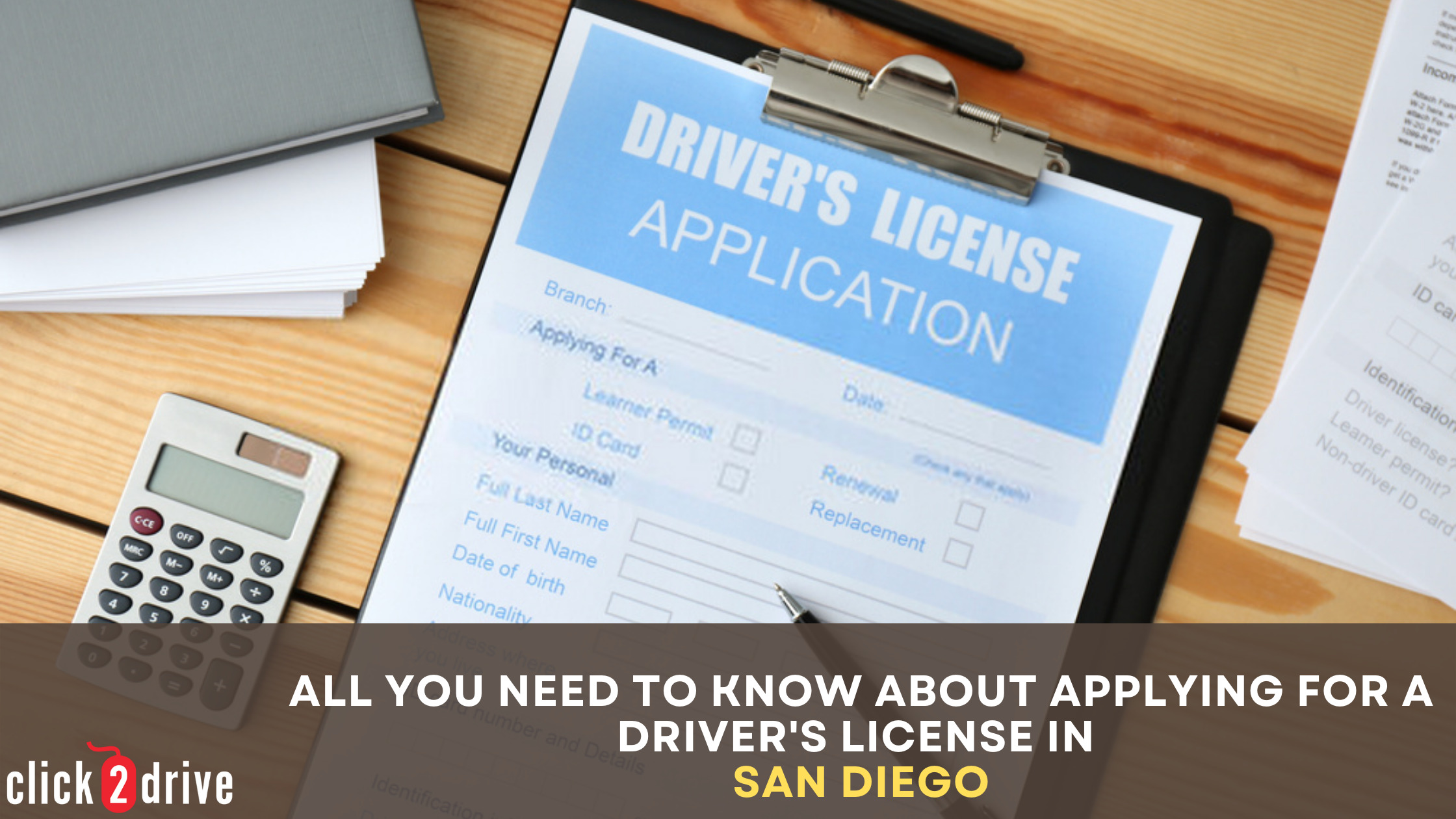 All You Need to Know About Applying for A Driver's License in San Diego